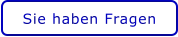 Sie haben Fragen