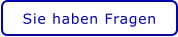 Sie haben Fragen