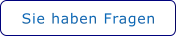 Sie haben Fragen